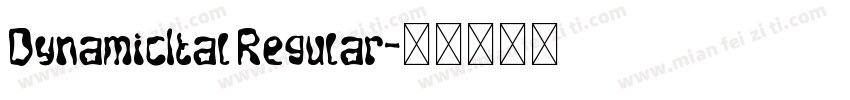 DynamicItal Regular字体转换